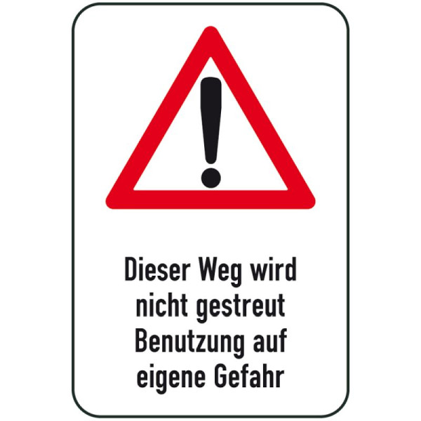 Stein HGS Winterschild/Verkehrszeichen Dieser Weg wird nicht gestreut - Benutzung auf eigene Gefahr, 500x750mm, 14706