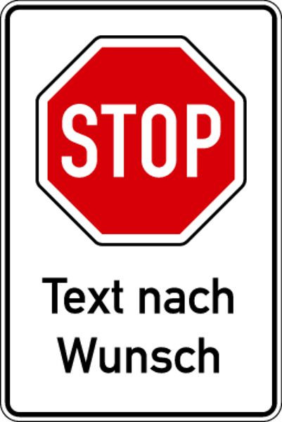 Schilder Klar STOP Schild mit Text nach Wunsch, 600x900x2 mm Aluminium 2 mm, 1167/55