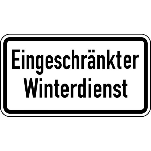 Stein HGS Winterschild - Eingeschränkter Winterdienst Nr. 2008, 330x600 mm / RA2 / Flachform 3 mm, 2008-223