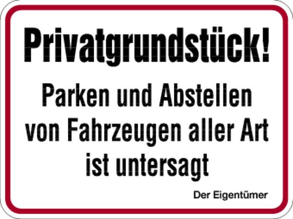 Schilder Klar Parkplatzkennzeichnung Parken und Abstellen ist untersagt, 400x300x0.6 mm Aluminium geprägt, 597/01