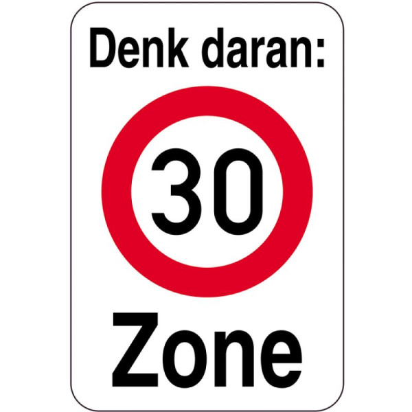 Stein HGS Hinweisschild - Denk daran: 30 Zone, 15182