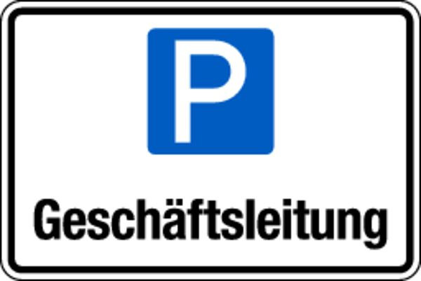 Schilder Klar Parkplatzkennzeichnung Geschäftsleitung, 300x200x2 mm Aluverbund, 1606/16