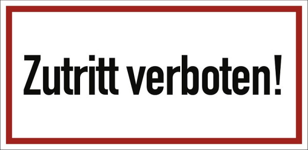 Moedel Zutritt verboten!, Aluminium, 370x180 mm, 60214, 4060081024285