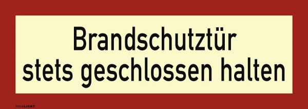 Moedel Brandschutztür stets geschlossen halten, Folie, nachleuchtend, 160-mcd, 297x105 mm, 57408