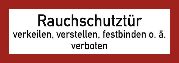 Moedel Rauchschutztür verkeilen...verboten, Folie, 297x105 mm, 57773