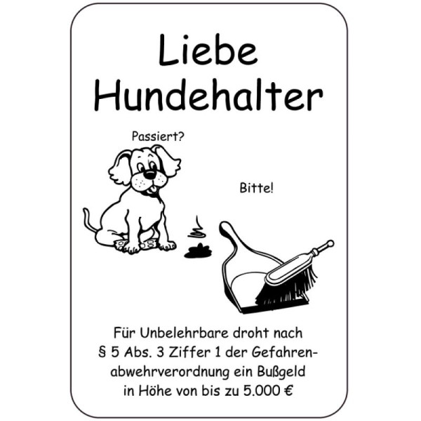 Stein HGS Sonderschild, Liebe Hundehalter, 400 x 600 mm, 15066