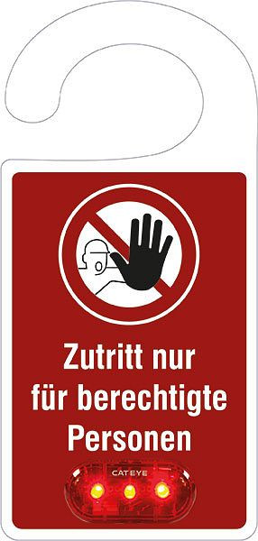 SafetyMarking Türanhänger, Text: Zutritt nur für berechtigte Personen, mit Warnlicht, BxH 10x21 cm, Polycarbonat, 90.9664