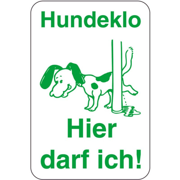 Stein HGS Sonderschild, Hundeklo, Hier darf ich!, 400 x 600 mm, Piktogramm: grün, 14986