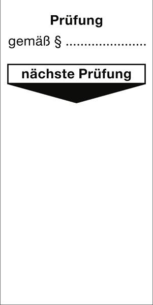 Moedel Grundplakette Prüfung gemäß § nächste Prüfung, Dokumentenfolie, 40x80mm, VE: 10 Stück/Bogen, 52933