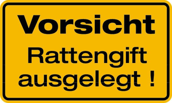 Schilder Klar Grundstücksbeschilderung Vorsicht Rattengift ausgelegt!, 200x120x0.45 mm Aluminium geprägt, 977/00