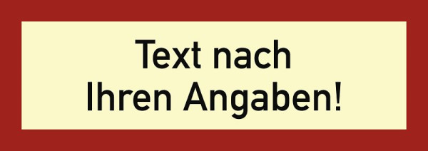Moedel Brandschutzzeichen - Text nach Ihren Angaben, Folie, nachleuchtend, 160-mcd, 148x52 mm, 99978