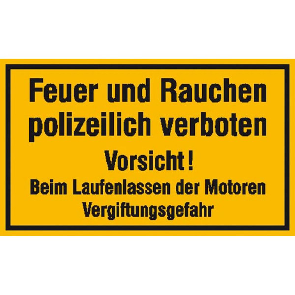 Stein HGS Hinweisschild, Feuer und Rauchen polizeilich verboten, 300 x 200 mm / Alu, geprägt und einbrennlackiert, 11.5206