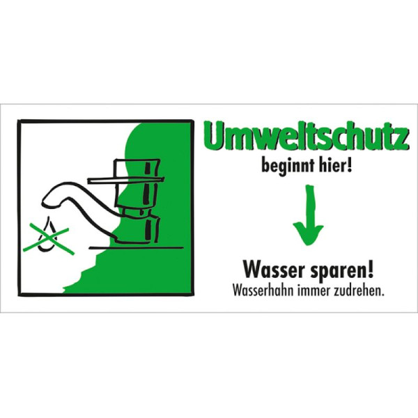 Stein HGS Motivationsschild Wasser sparen! Wasserhahn immer zudrehen, rechteckig, 35.6956