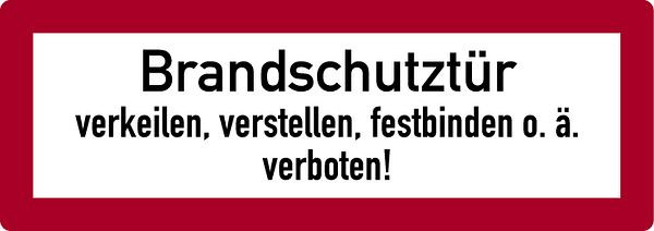 Schilder Klar Brandschutzzeichen Brandschutztür verkeilen, verstellen, festbinden o.ä. verboten!, 297x105 mm Folie selbstklebend, 228/62