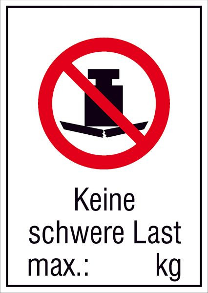 SafetyMarking Verbots-Kombischild, Keine schwere Last, max.: kg, mit Freifeld zur Selbstbeschriftung, BxH 10,5x14,8 cm, Folie, selbstklebend, 21.A6130