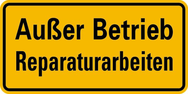 Schilder Klar Betriebsbeschilderung Außer Betrieb Reparaturarbeiten, 200x100x0.45 mm Aluminium geprägt, 713/01