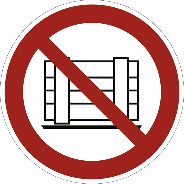 Moedel Abstellen oder Lagern verboten ISO 7010, Folie, Ø 315 mm, 58462