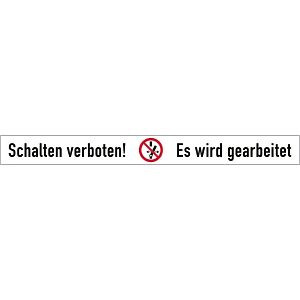 Moedel Schalten verboten! Es wird gearbeitet, Kombischild, Folie, 100x10 mm, VE: 10 Stück/Bogen, 58090
