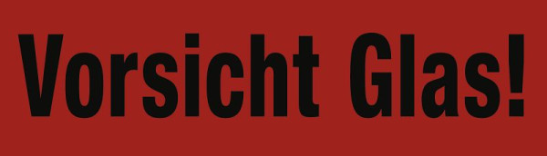Moedel Vorsicht Glas!, Papier, 140x40 mm, VE: 1000 Stück/Rolle, 105202