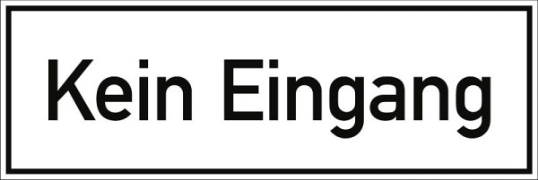 Moedel Kein Eingang, Folie, 300x100 mm, 99081, 4060081040094