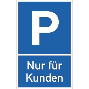 Moedel Parkplatzschild - Nur für Kunden, Alu, 250x400 mm, 57022