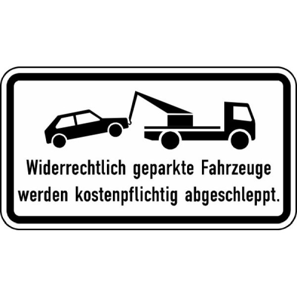 Stein HGS Widerrechtlich geparkte Fahrzeuge werden kostenpflichtig abgeschleppt Nr. 2429, 600 x 330 mm, Alform, RA1, 2429-212
