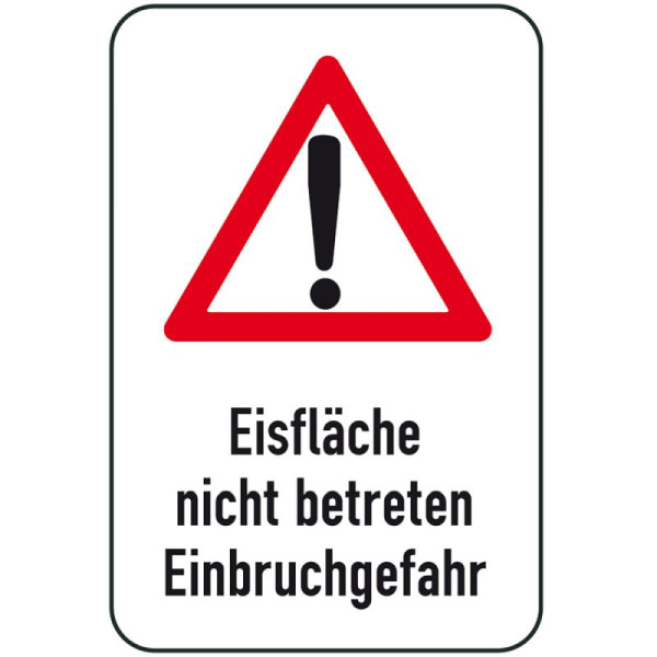 Stein HGS Winterschild/Verkehrszeichen Eisfläche nicht betreten Einbruchgefahr, 500x750mm, Piktogramm: schwarz/rot, 14724