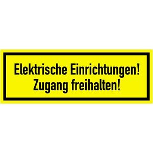 Moedel Elektrische Einrichtungen! Zugang freihalten!, Textschild, Folie, 210x74 mm, 57972