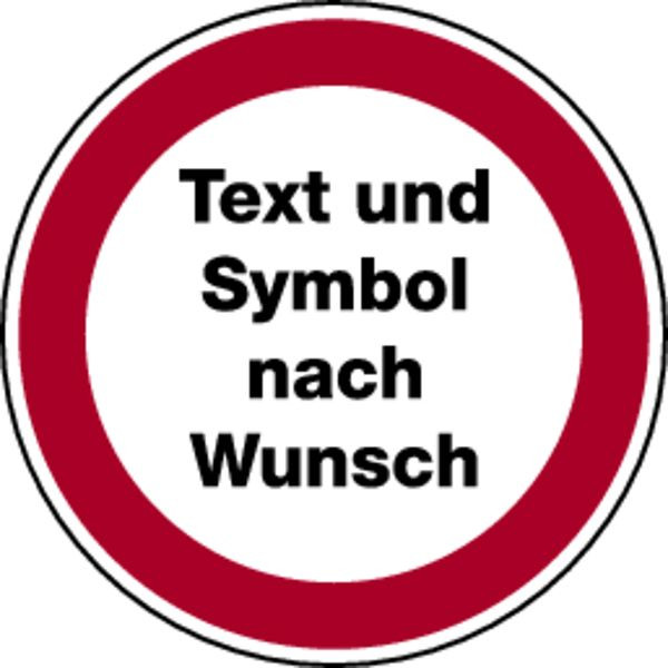 Schilder Klar Verbotsschilder mit Text nach Wunsch, 100 mm Folie selbstklebend, 3078/61