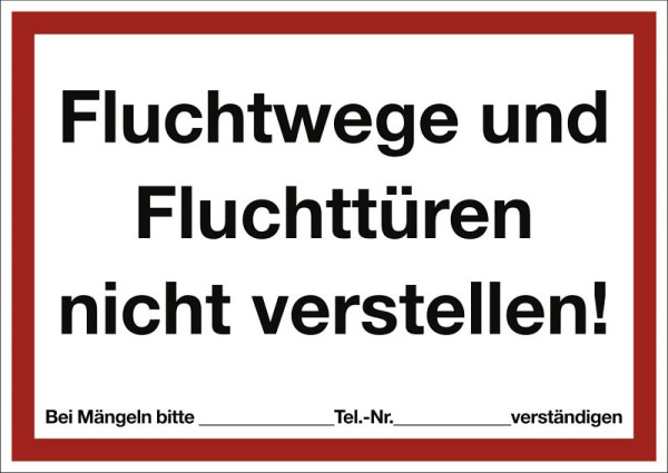 Moedel Fluchtwege und Fluchttüren nicht verstellen!, Folie, 297x210 mm, 57747
