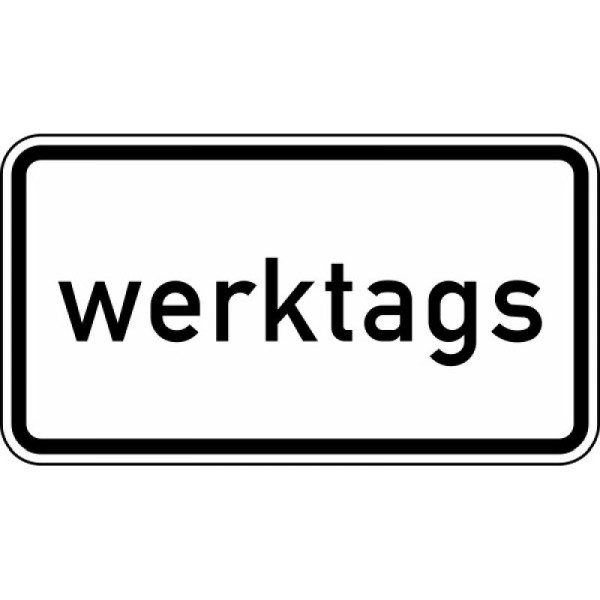 Stein HGS Zeitliche Beschränkung werktags Nr. 1042-30, 330x600mm /RA1/Flachform 2mm, 1042-30-211