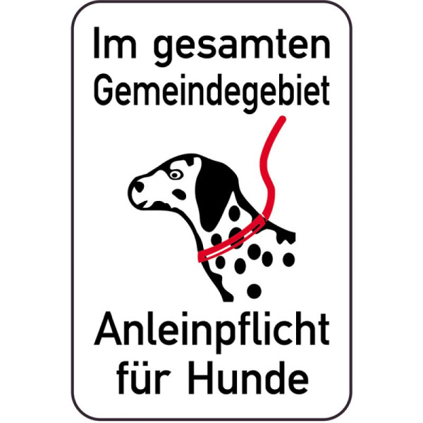 Stein HGS Hundeschild, Im gesamten Gemeindegebiet Anleinpflicht für Hunde, 400 x 600 mm, 14886