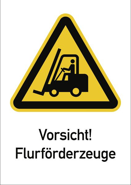 Moedel Vorsicht! Flurförderzeuge ISO 7010, Kombischild, Kunststoff, 210x297 mm, 99008