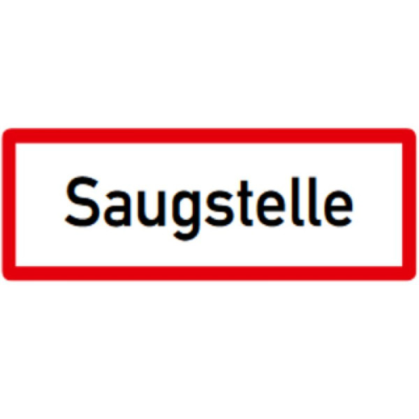 Stein HGS Hinweisschild, Saugstelle, 210 x 594 mm, RA1, Flachform 2 mm, hwsb050215921