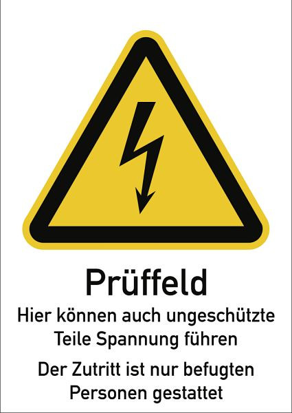Moedel Prüffeld Hier können auch ungeschützte..., Kombischild, Folie, 131x185 mm, 98749