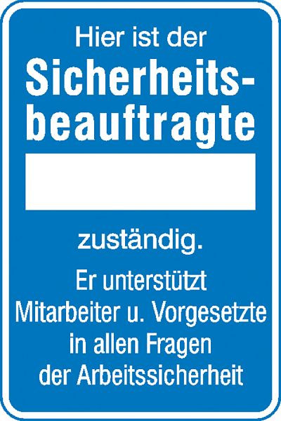 SafetyMarking Aushang - Sicherheitsbeauftragte, Hier ist der Sicherheitsbeauftragte.., BxH 20x30 cm, Aluminium, 11.0728