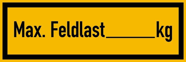 Schilder Klar Regalbelastungsschild: Max. Feldlast, zur Selbstbeschriftung, 150x50 mm Folie selbstklebend, 7970/61