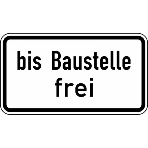 Stein HGS Bis Baustelle frei Nr. 1028-31, 420 x 231 mm, Flachform 3 mm, RA2, 1028-31-123