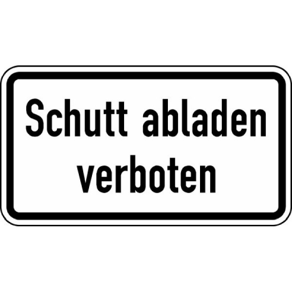 Stein HGS Schutt abladen verboten Nr. 2501, 600 x 330 mm, Flachform 3 mm, RA2, 2501-223
