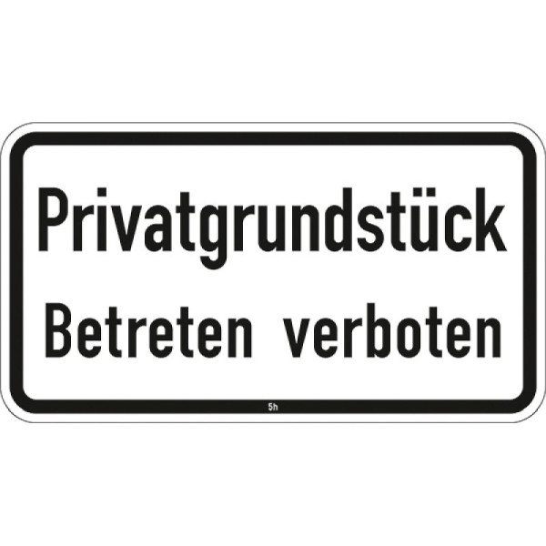 Stein HGS Privatgrundstück, Betreten verboten - 2824, 330 x 600 mm, RA1, Flachform 2mm, 2824-211