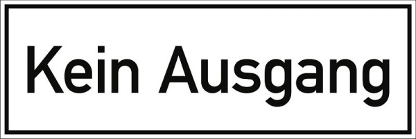 Moedel Kein Ausgang, Folie, 300x100 mm, 99082, 4060081040100