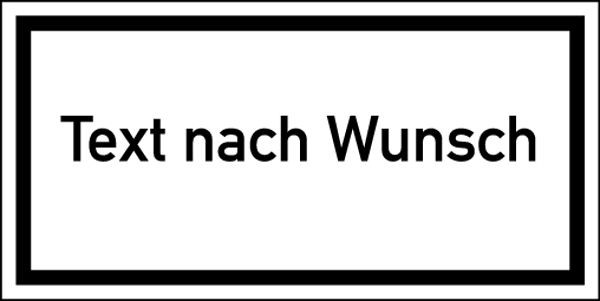 Schilder Klar Zusatzschild Text nach Wunsch DIN 4844 D-S001, 200x100 mm Folie selbstklebend, 7102/32