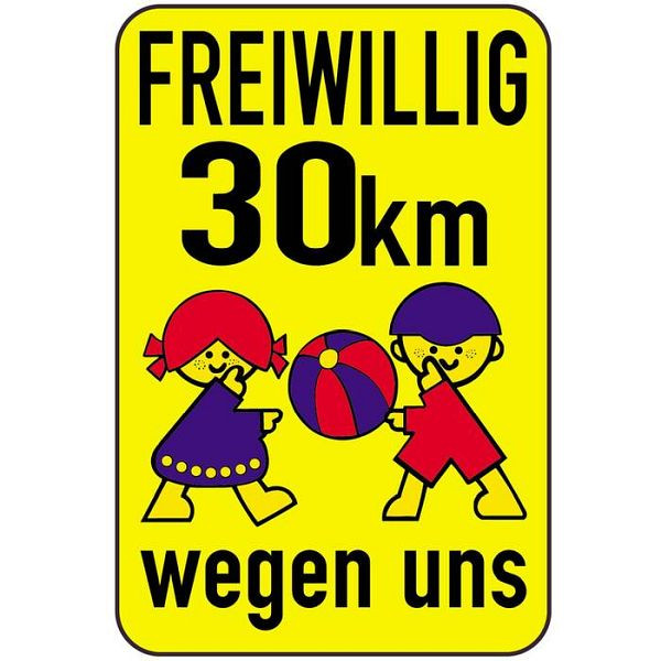 Stein HGS Kinderschild/Verkehrszeichen FREIWILLIG 30 km wegen uns, 500x750mm, 14808