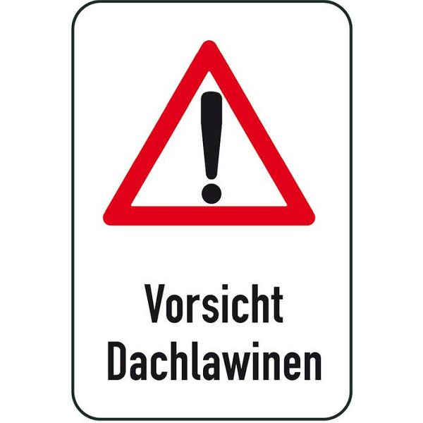 Stein HGS Winterschild/Verkehrszeichen Vorsicht Dachlawinen, 400x600mm, 14703