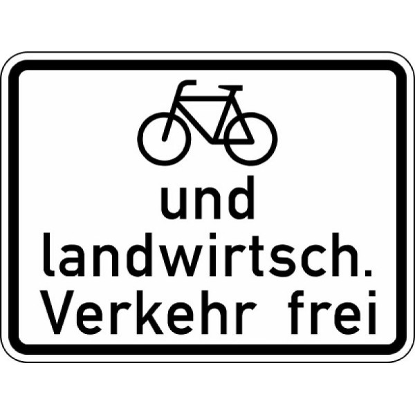 Stein HGS Radfahrer und landwirtschaftlicher Verkehr frei Nr. 2211, 600 x 450 mm, Flachform 3 mm, RA2, 2211-223