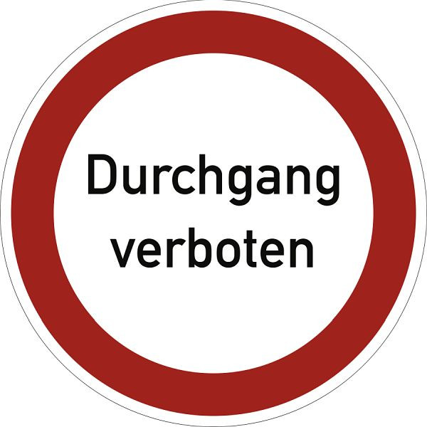 Moedel Durchgang verboten, Textschild, Folie, Ø 200 mm, 58920