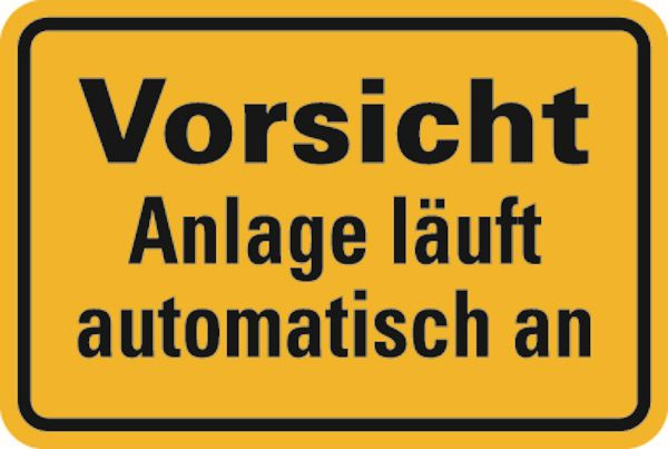 Schilder Klar Betriebsbeschilderung Vorsicht Anlage läuft automatisch an, 150x100 mm Folie selbstklebend, 1149/60