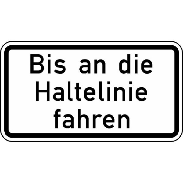 Stein HGS Bis an die Haltelinie fahren Nr. 2802, 412x750mm /RA2/Flachform 3mm, 2802-323