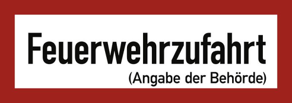 Moedel Feuerwehrzufahrt mit Angabe der Behörde, Aluminium, 297x105 mm, 57811