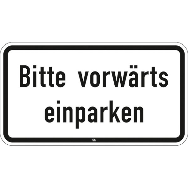 Stein HGS Bitte vorwärts einparken - 2831, 330 mm, 600 mm, Flachform 3 mm, RA2, 2831-223